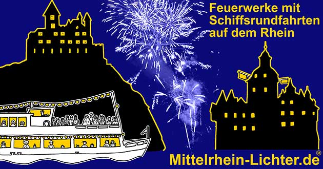 Mittelrhein Lichter Rheinschifffahrt mit Feuerwerk auf dem Rhein zwischen Koblenz und Rüdesheim, Rotweinfest, Weinfest-Sommernacht, Goldener Weinherbst, Federweissenfest